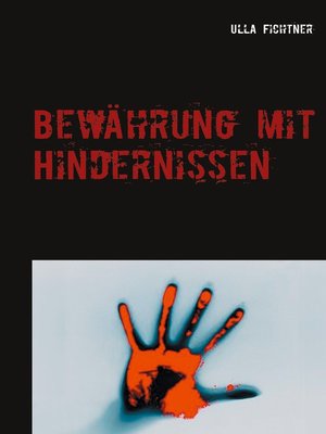 cover image of Bewährung mit Hindernissen